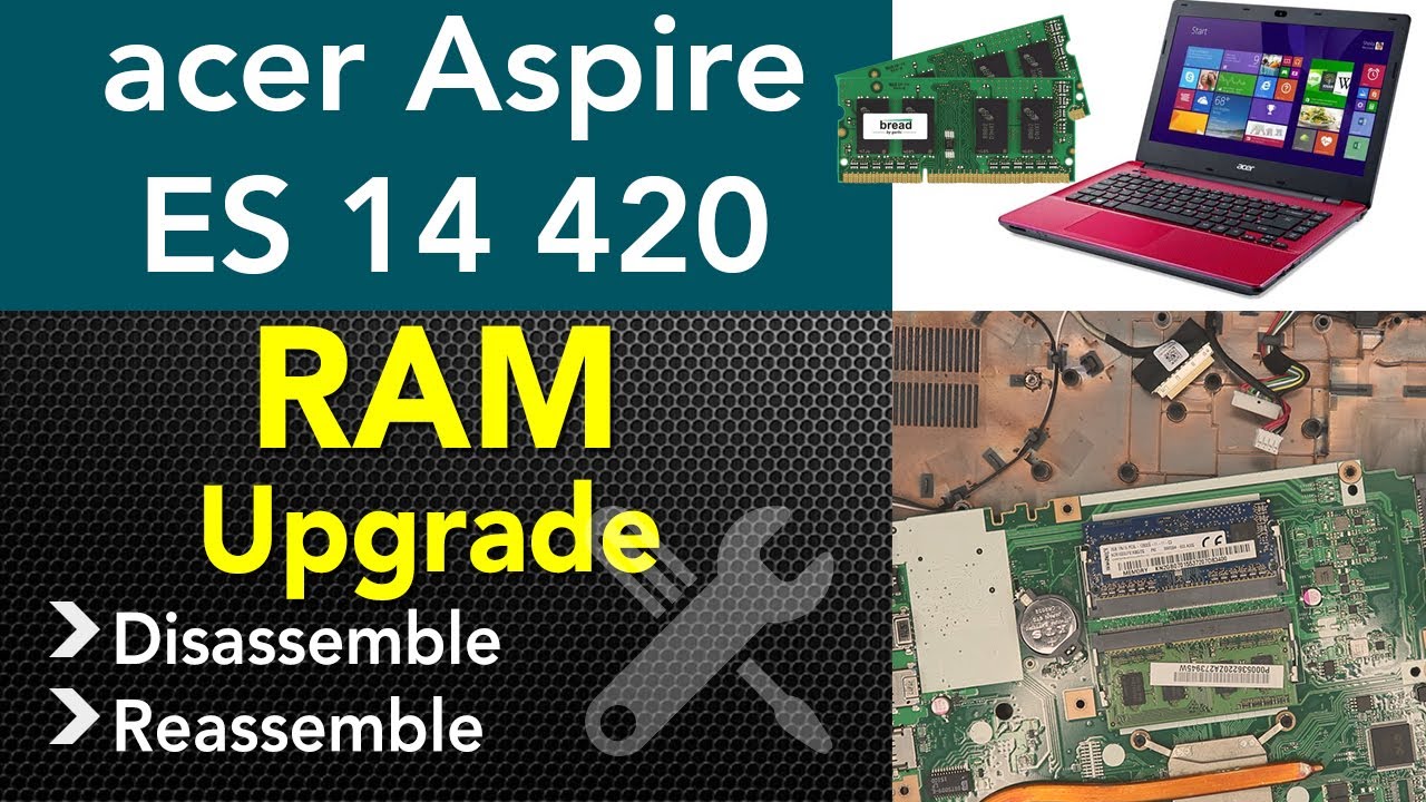 Acer Aspire Es 14 Ram Upgrade, STEP By STEP