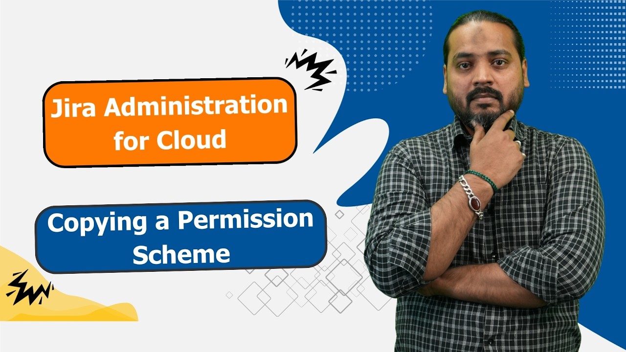 Jira Administration for Cloud - Copying a Permission Scheme - Lab 22