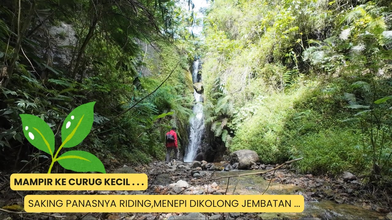 STRESS KILLER |  Situs kecil pinggir jalan pereda panas riding, Kagok masuk Jembatannya sekalian.. 😅