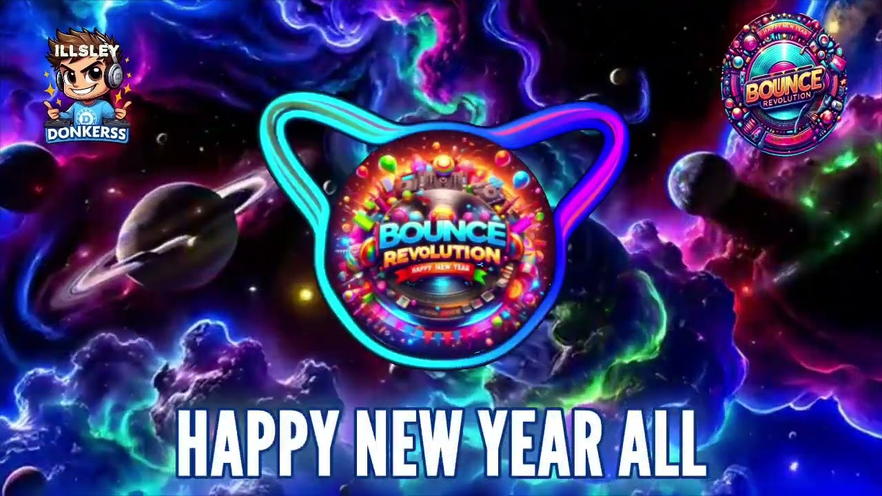 DJ ILLSLEY NEW YEARS EVE CATCH UP MIX @ BOUNCE REVOLUTION - HARD DANCE - DONK & PLENTY OF BOUNCE