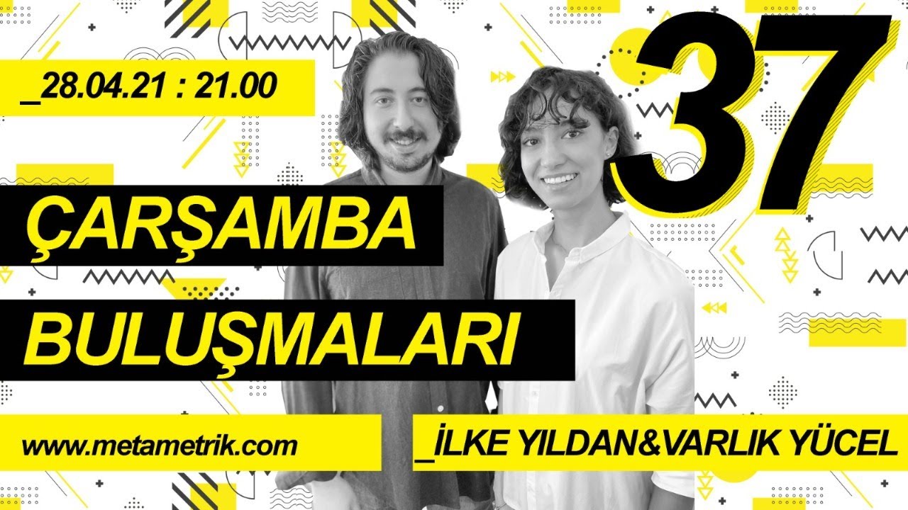 Freelance Mimarlık | İlke Yıldan & Varlık Yücel: Metametrik Çarşamba Buluşmaları 37