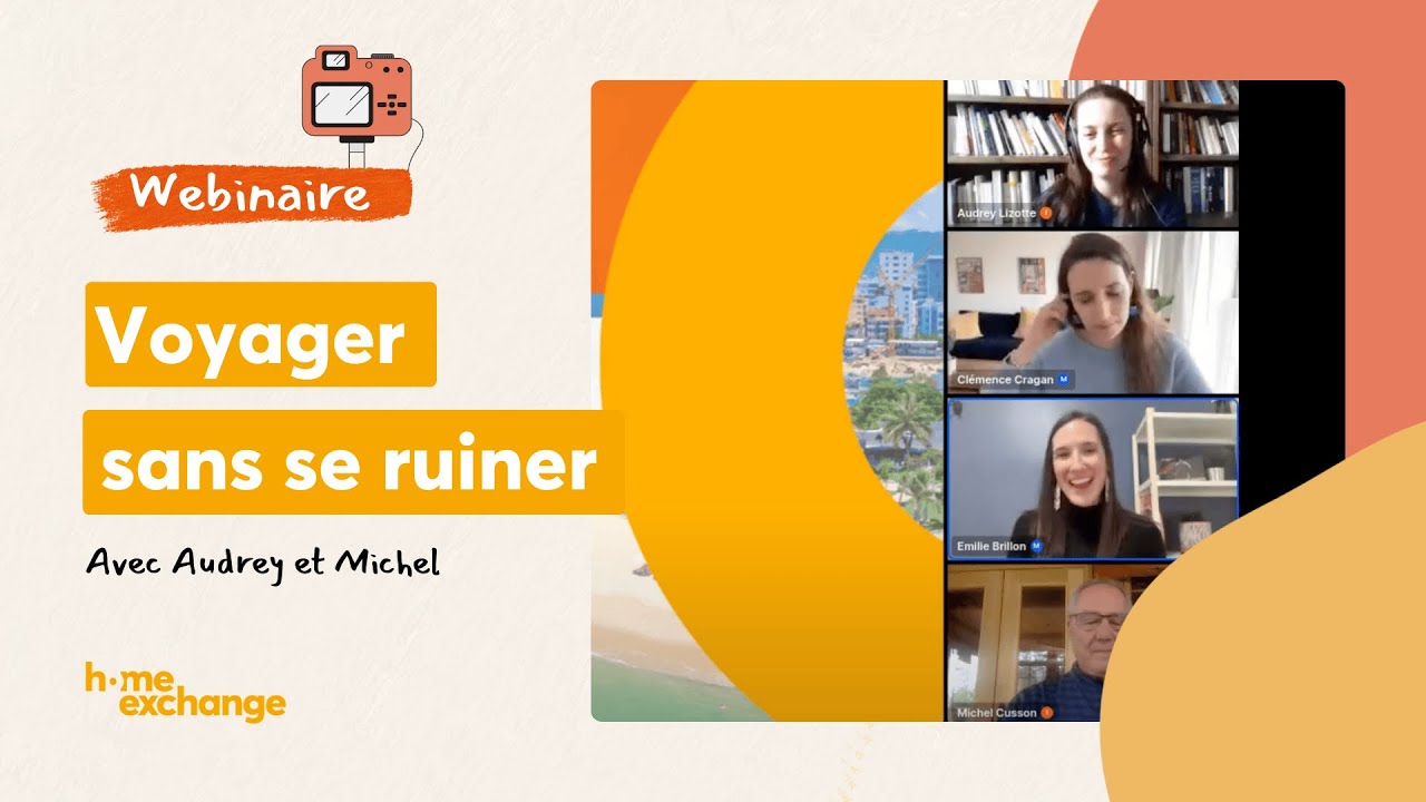 Échange de maisons: Voyager sans se ruiner avec HomeExchange