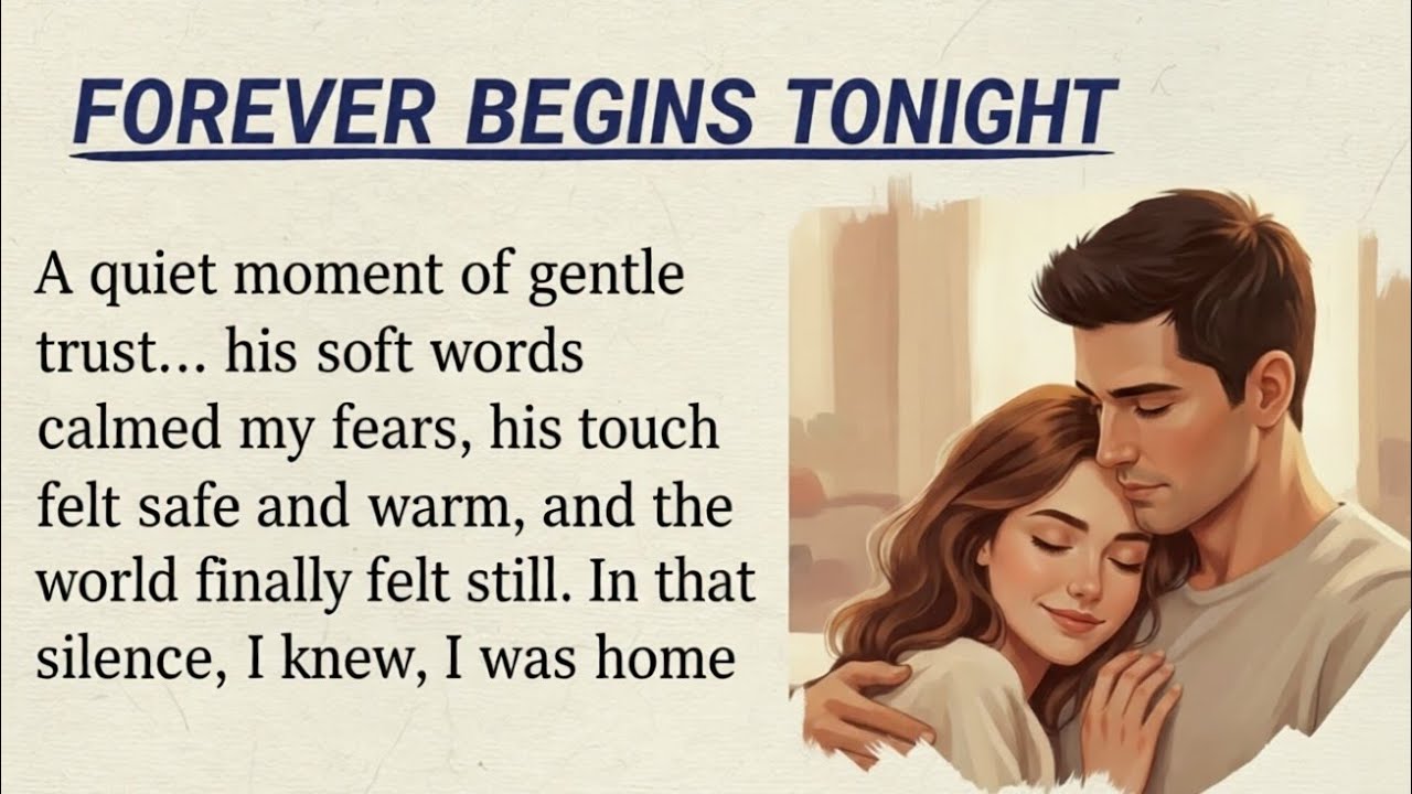 🎬 Learn English Through Story — The First Night of Trust | Level 3 Listening & Speaking Practice