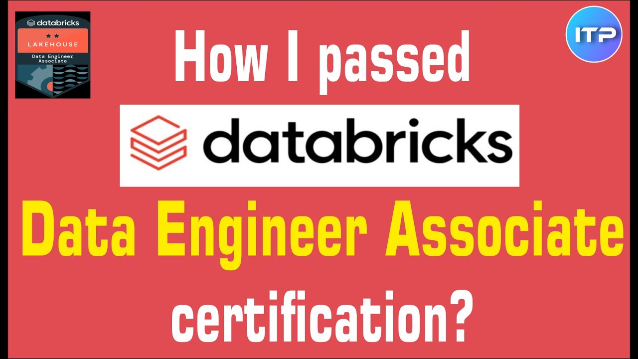 How I passed Databricks certified Data Engineer Associate exam? | An IT Professional
