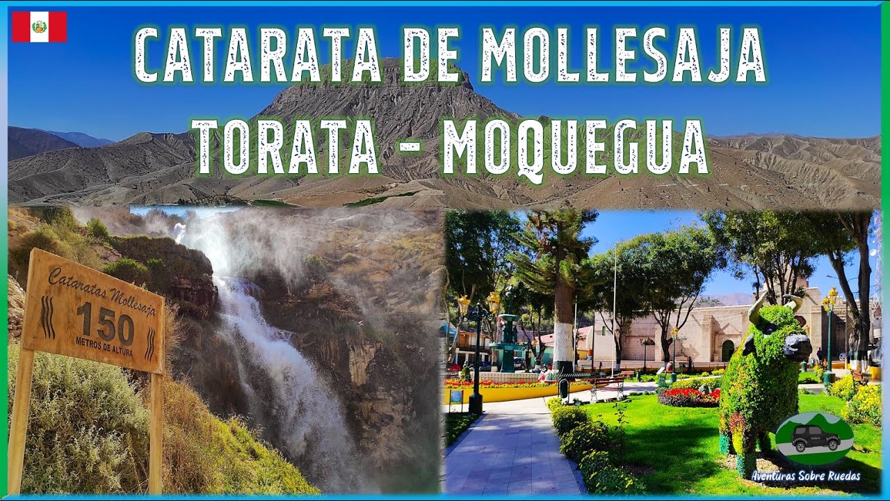Catarata Mollesaja 💧| Moquegua🏛 | Perú | Aventuras Sobre Ruedas | ASR🚐