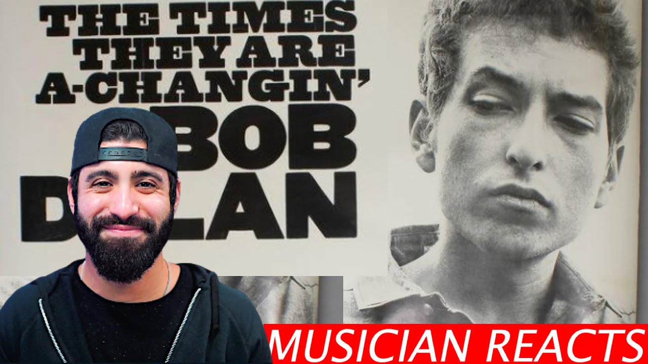 The Times They are A-Changin' | Musical Breakdown | Bob Dylan