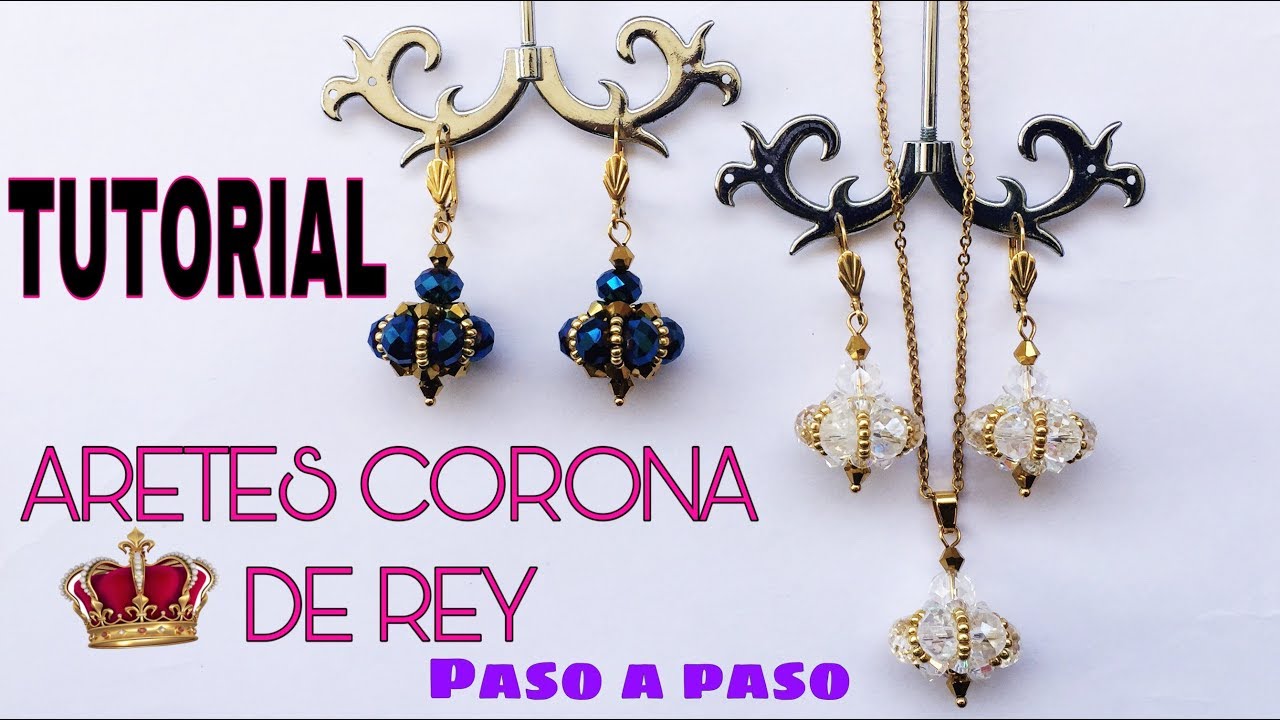 TUTORIAL DE ARETES CORONA DE REY, ARETES HERMOSOS HECHOS A MANO PARA DAMAS