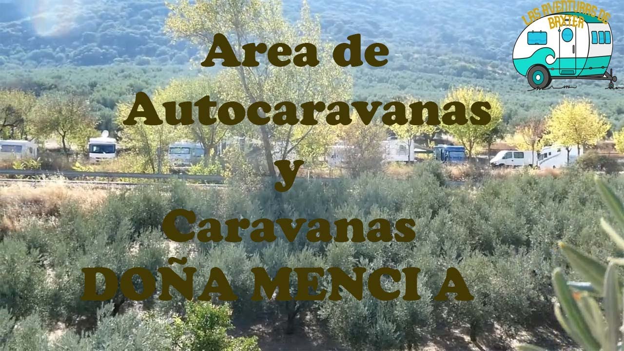 Área de Autocaravanas y Caravanas,  Doña Mencía ( Córdoba )