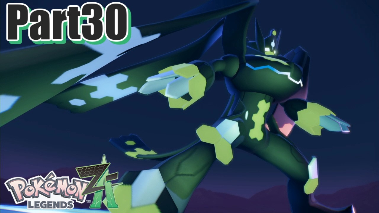 正義の使者 【Pokémon LEGENDS Z-A】 Part30