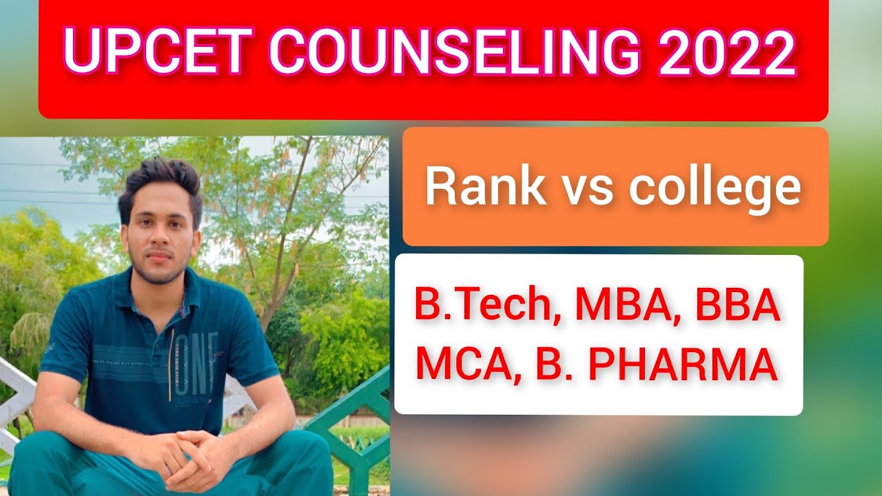 Upcet Counseling 2022 Start Date || Rank vs College || MBA,MCA,B.TECH,B.Pharma,BCA |Upsee Counseling