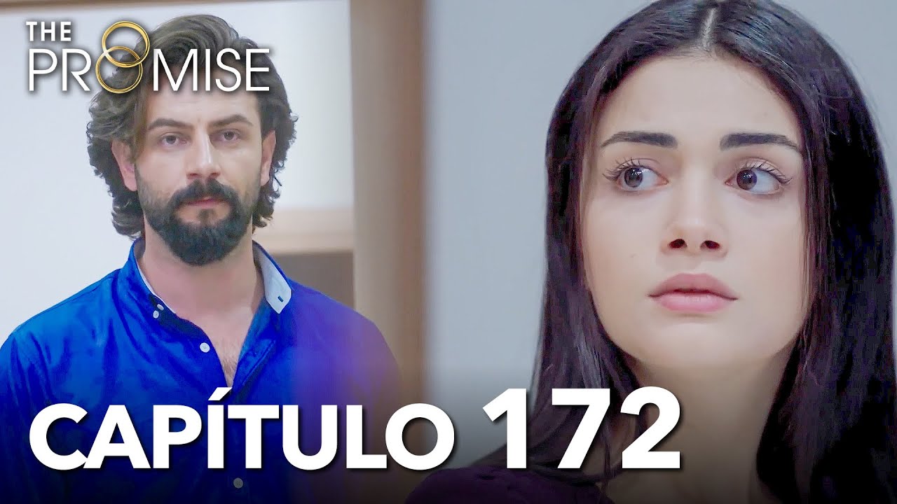 La Promesa Capítulo 172 (en Español)