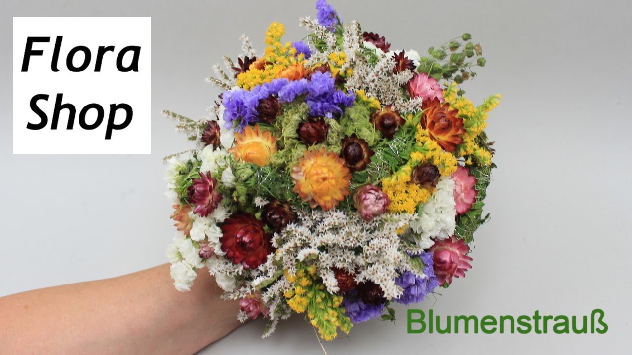 Trockenblumenstrauß mit Blumen aus dem Garten selber binden ❁ Deko Ideen mit Flora Shop