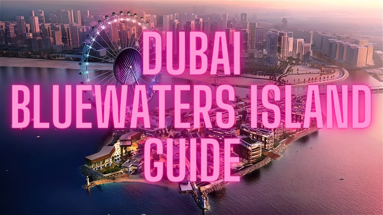 Dubai Bluewaters Island: где нет предела совершенству в Ain Dubai!
