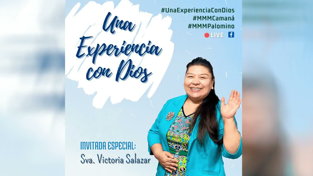 Sva. Victoria Salazar de Masías | Una Experiencia Con Dios