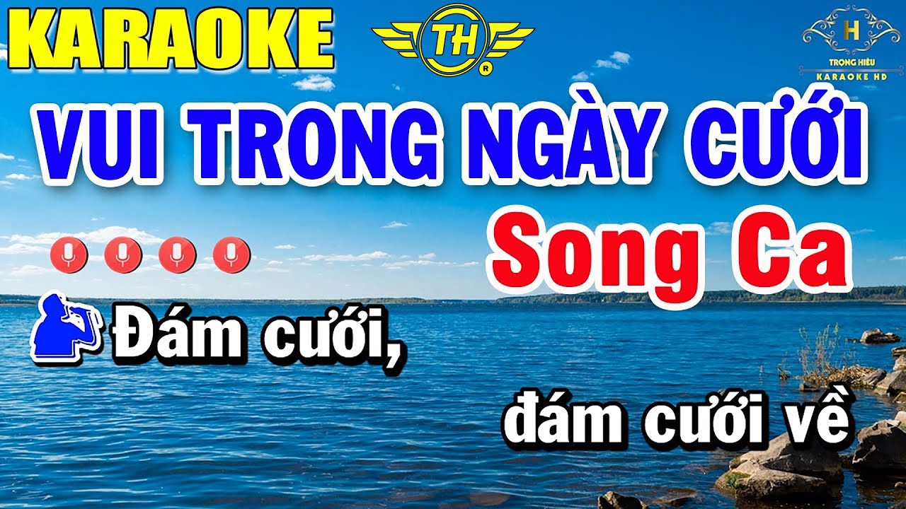 Vui Trong Ngày Cưới Karaoke Song Ca | Beat Mới Dễ Hát Âm Thanh Chuẩn | Trọng Hiếu