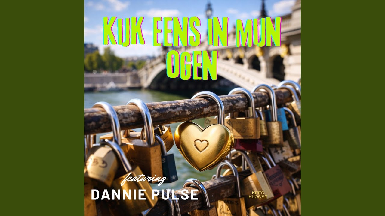 Kijk eens in mijn ogen (feat. Dannie Pulse)