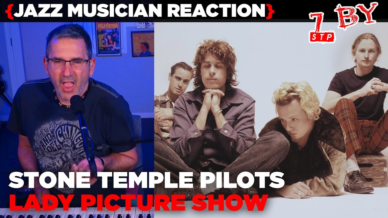 Jazz Musician REACTS | Stone Temple Pilots - Lady Picture Show | 7 BY | MUSIC SHED EP356