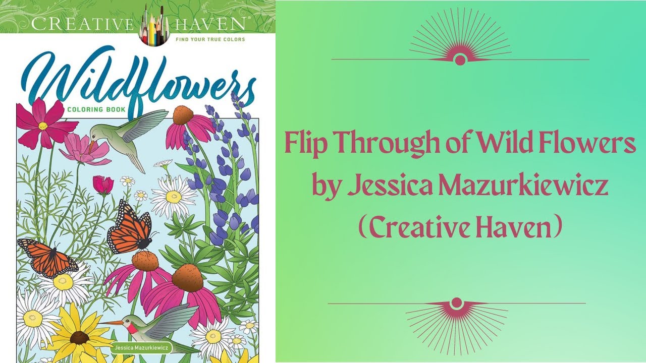 Flip Through of Wildflowers by Jessica Mazurkiewicz From Creative Haven