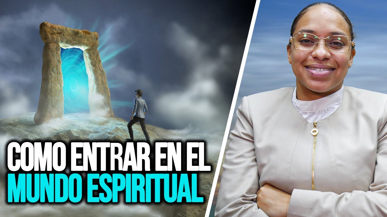 COMO ENTRAR EN EL MUNDO ESPIRITUAL | ESTEFANY SANTANA