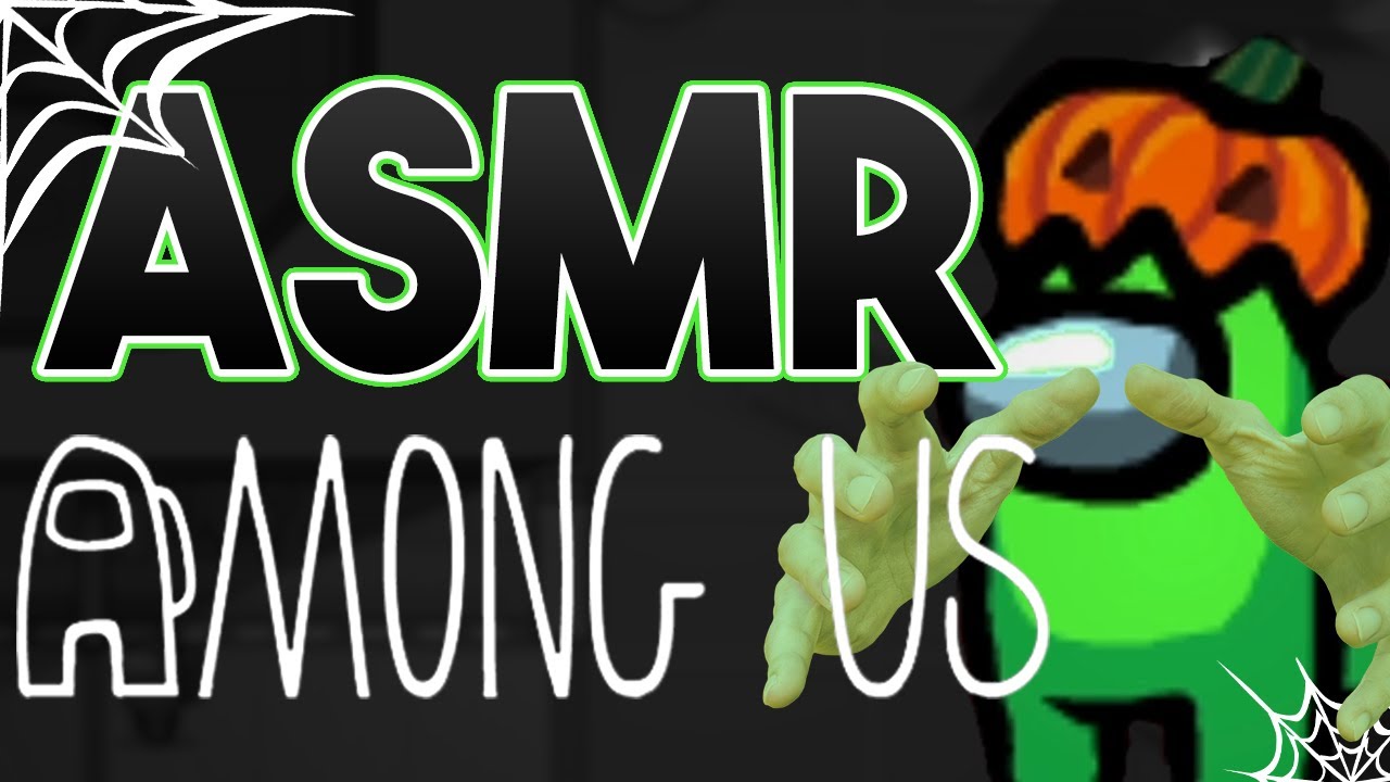 ASMR Among Us (Gum Chewing + Whisper + Keyboard Sounds)