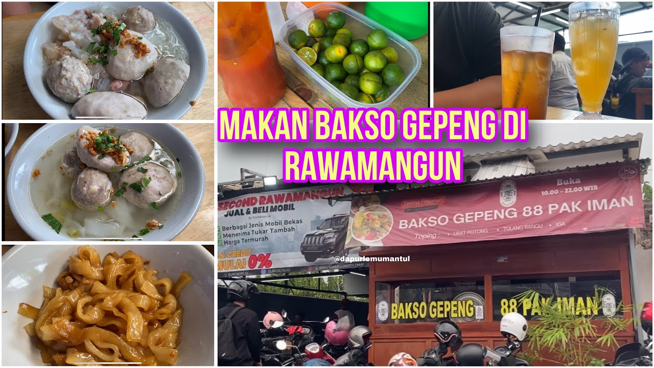 BAKSO GEPENG 88 PAK IMAN| RAWAMANGUN| DAPUR LEMU MANTUL 