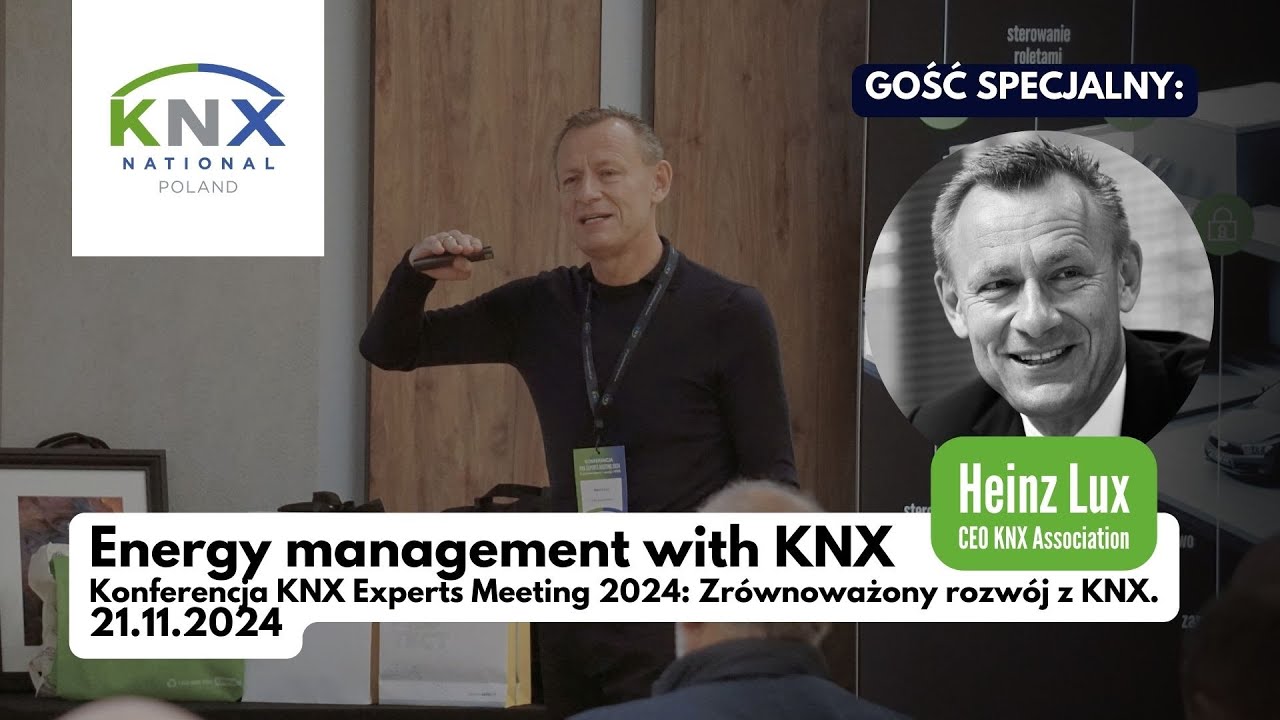 Heinx Lux: Energy Management with KNX, Konferencja KNX Experts Meeting 2024 | KNX National Poland