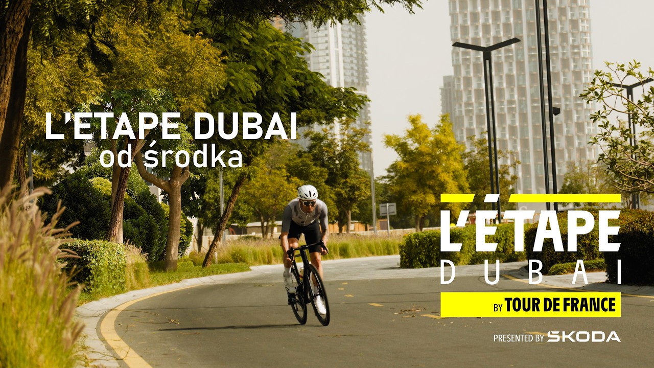 L’Etape Dubai od środka | kulisy wydarzenia Tour de France