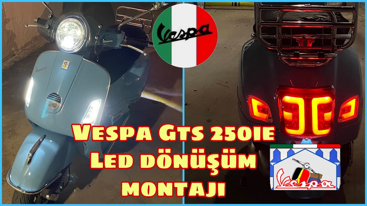Vespa gts 250ie led far, led sinyal, led stop dönüşüm montaj videosu
