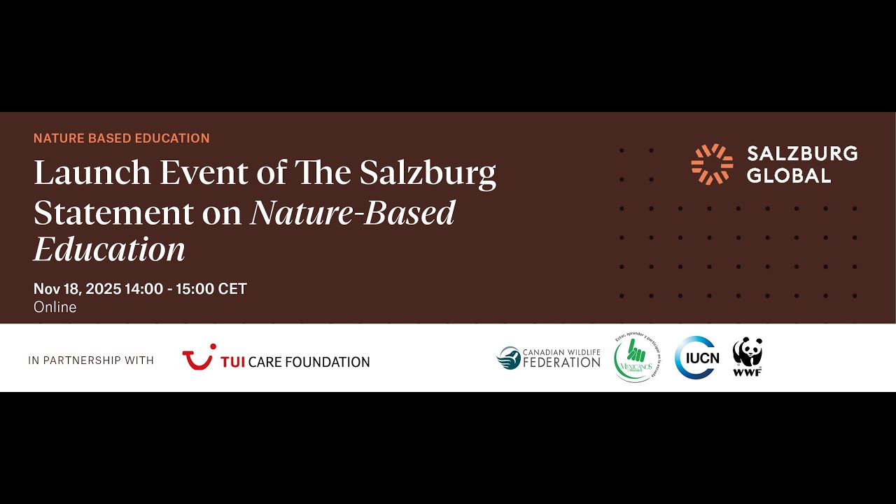 Launch Event of the Salzburg Statement on Nature-Based Education