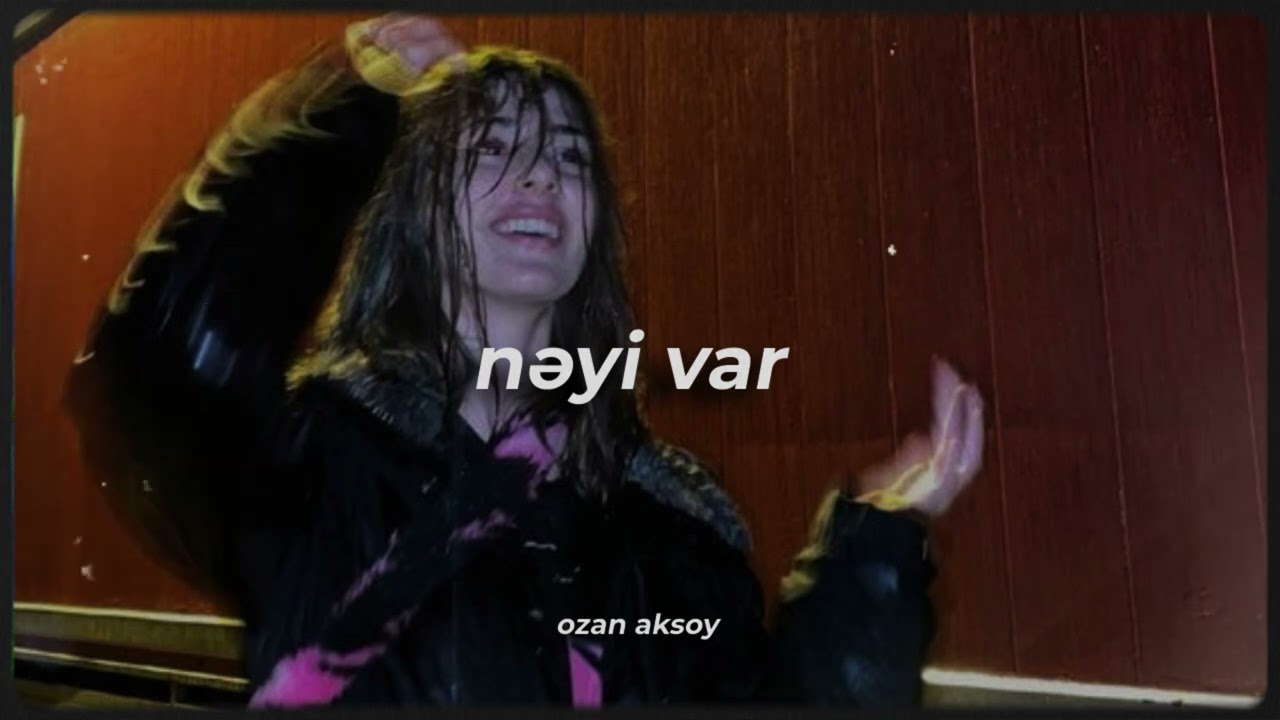 elvin babazadə - nəyi var (slowed & reverb)