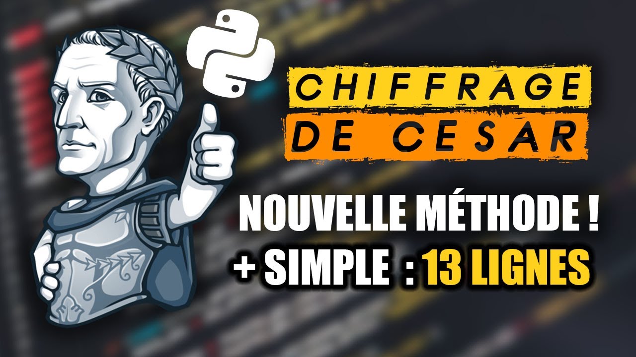 Python - Le chiffrement C&eacute;sar avec ASCII (niveau d&eacute;butant / interm&eacute;diaire)