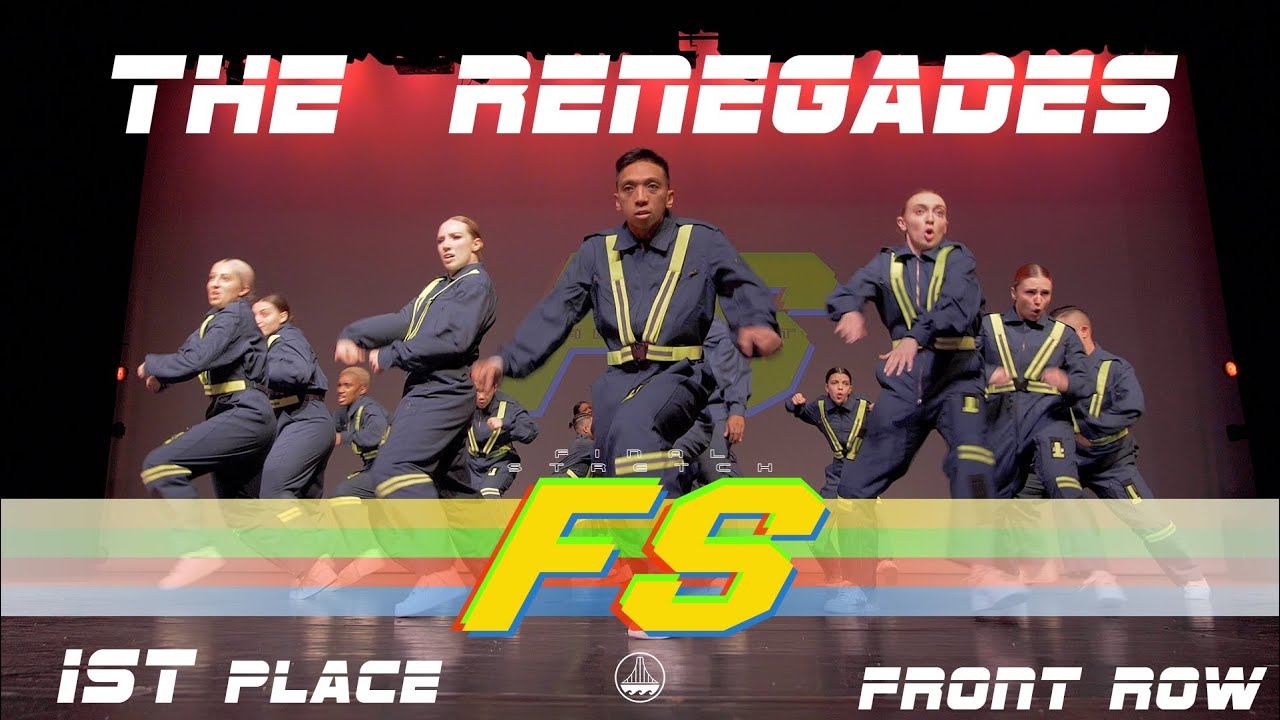 (1ST PLACE) The Renegades [FRONT ROW] | #FinalStretch2019