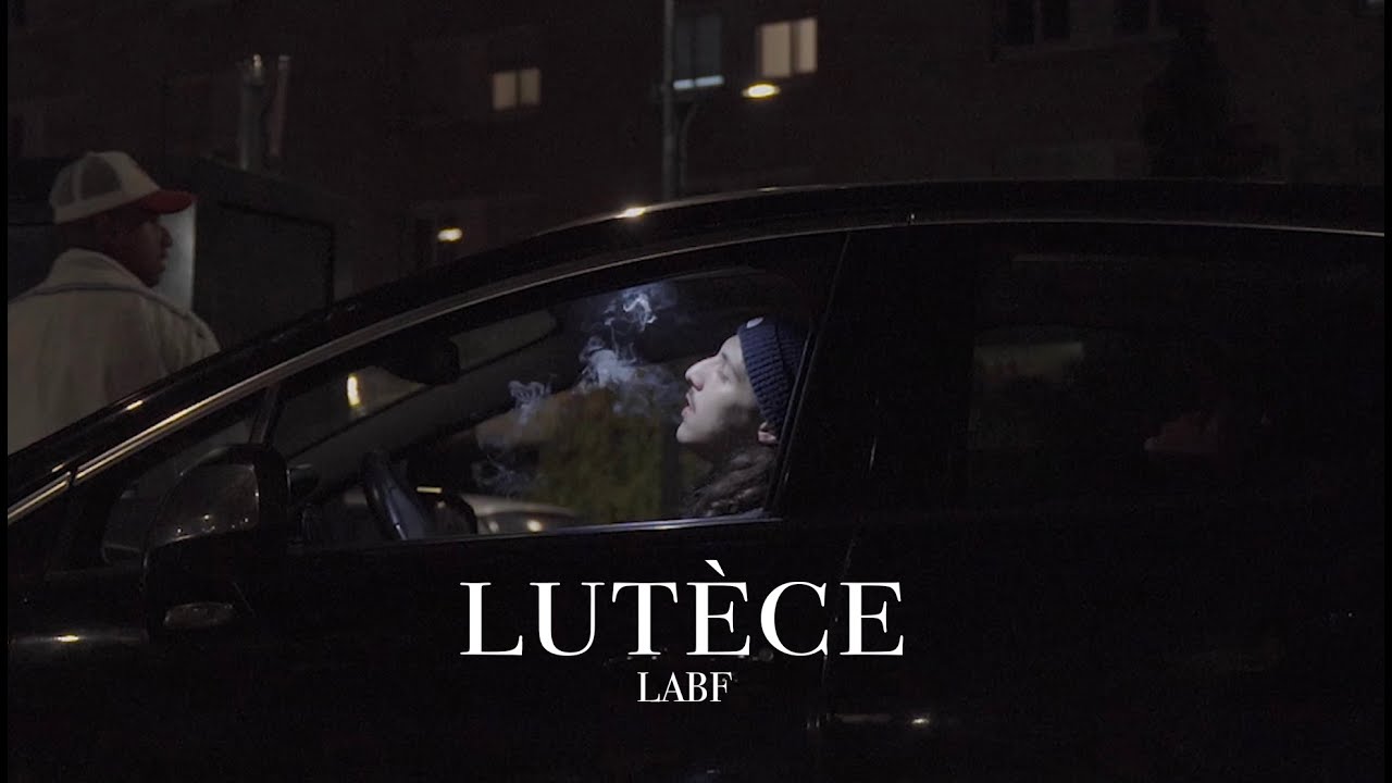 LABF - Lut&egrave;ce (Clip Officiel)