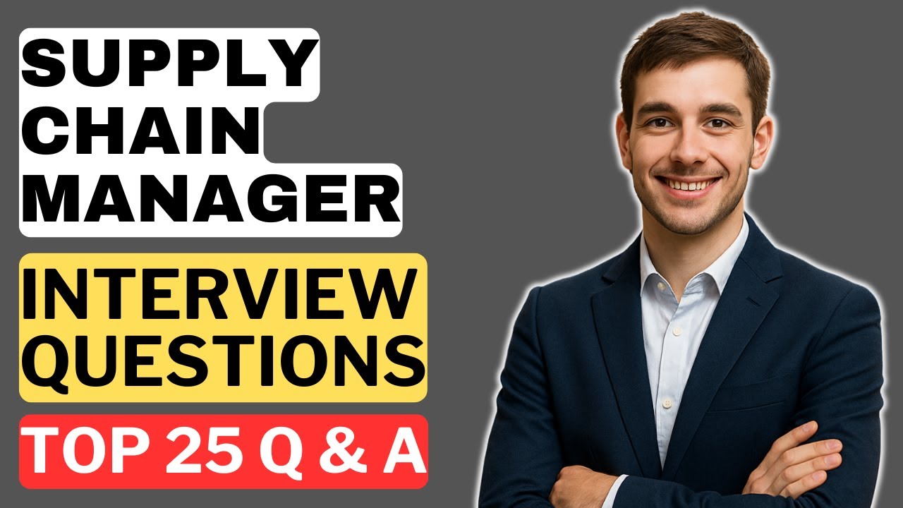 Supply Chain Manager Interview Questions and Answers | How to Pass a Supply Chain Manager Interview