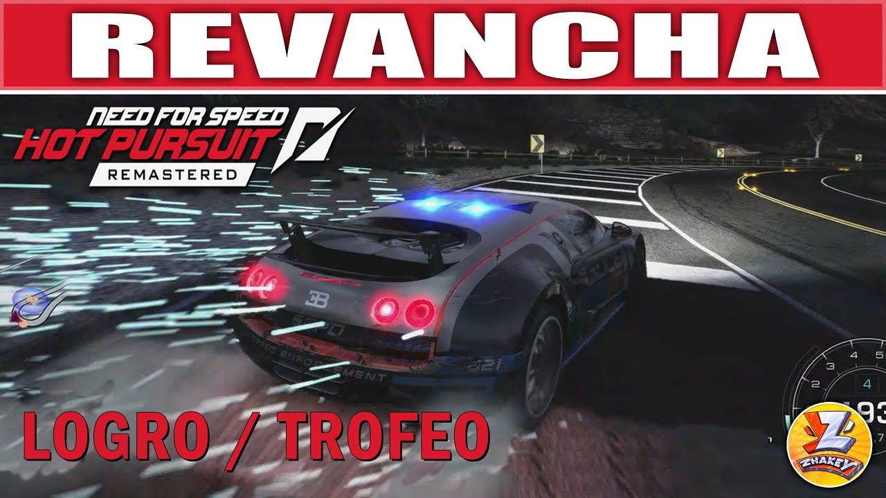 NfS Hot Pursuit Remastered - Logro / Trofeo Revancha (Biteback) - Récord de amigo con Bugatti