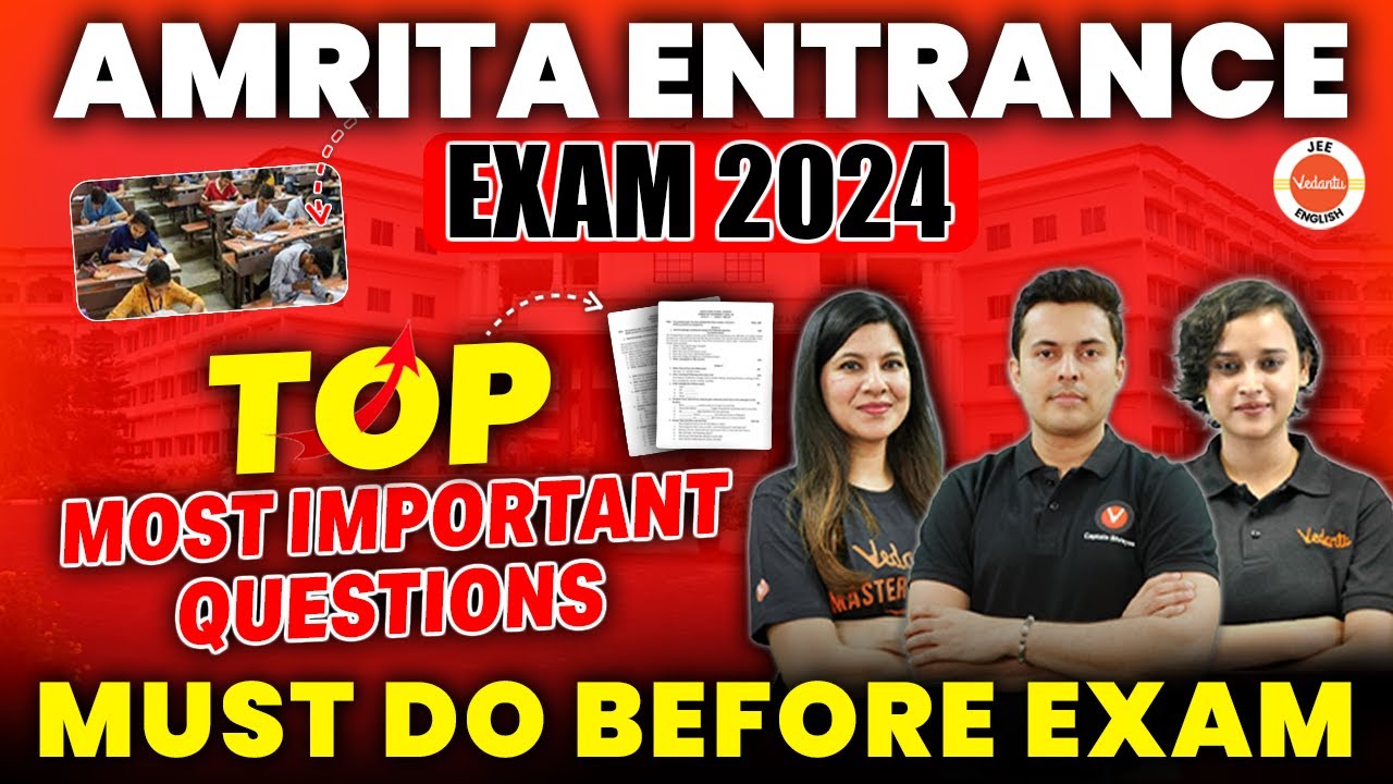 Amrita Engineering Entrance Examination 2024 | Top Most Important Questions |Physics Chemistry Maths