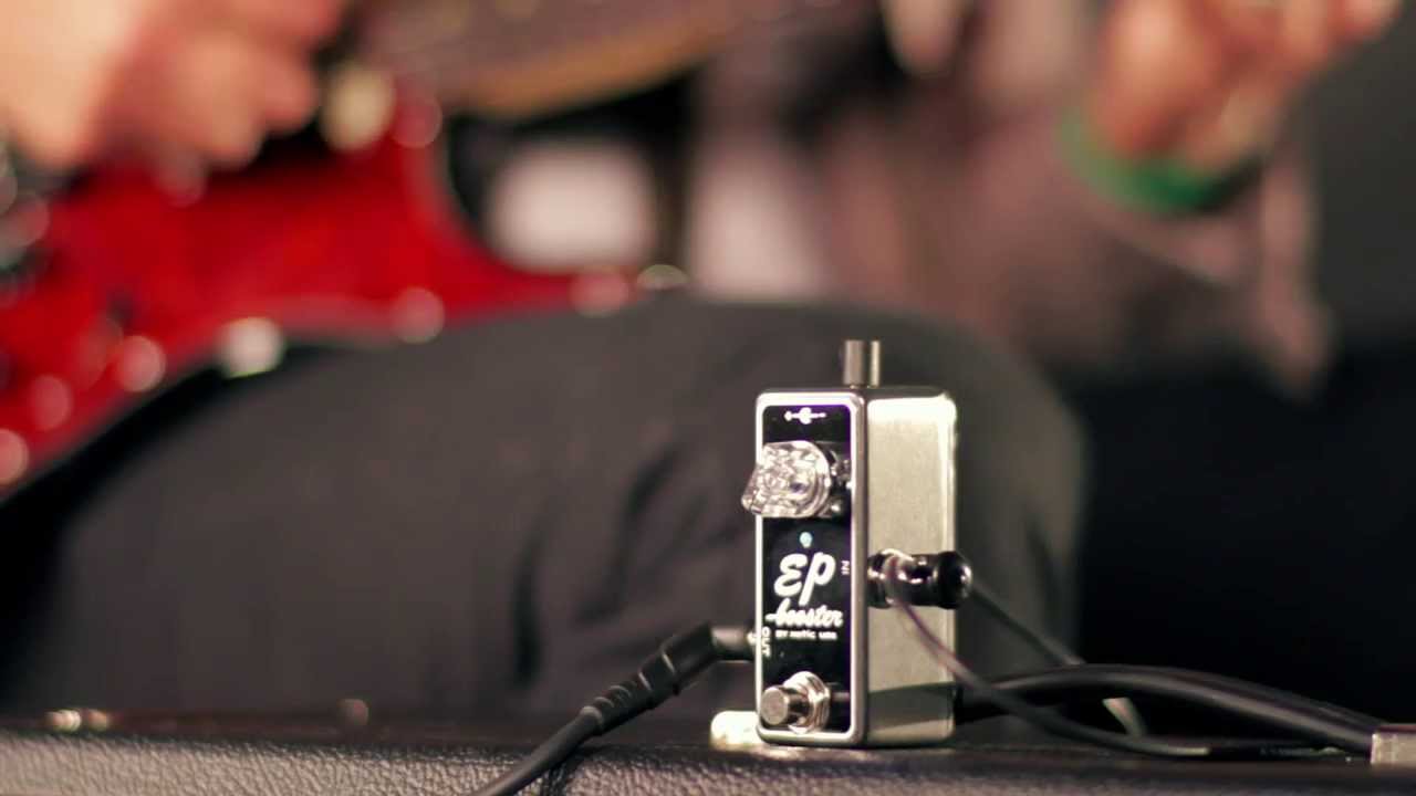 Xotic Effects EP Booster Effects Pedal Demo