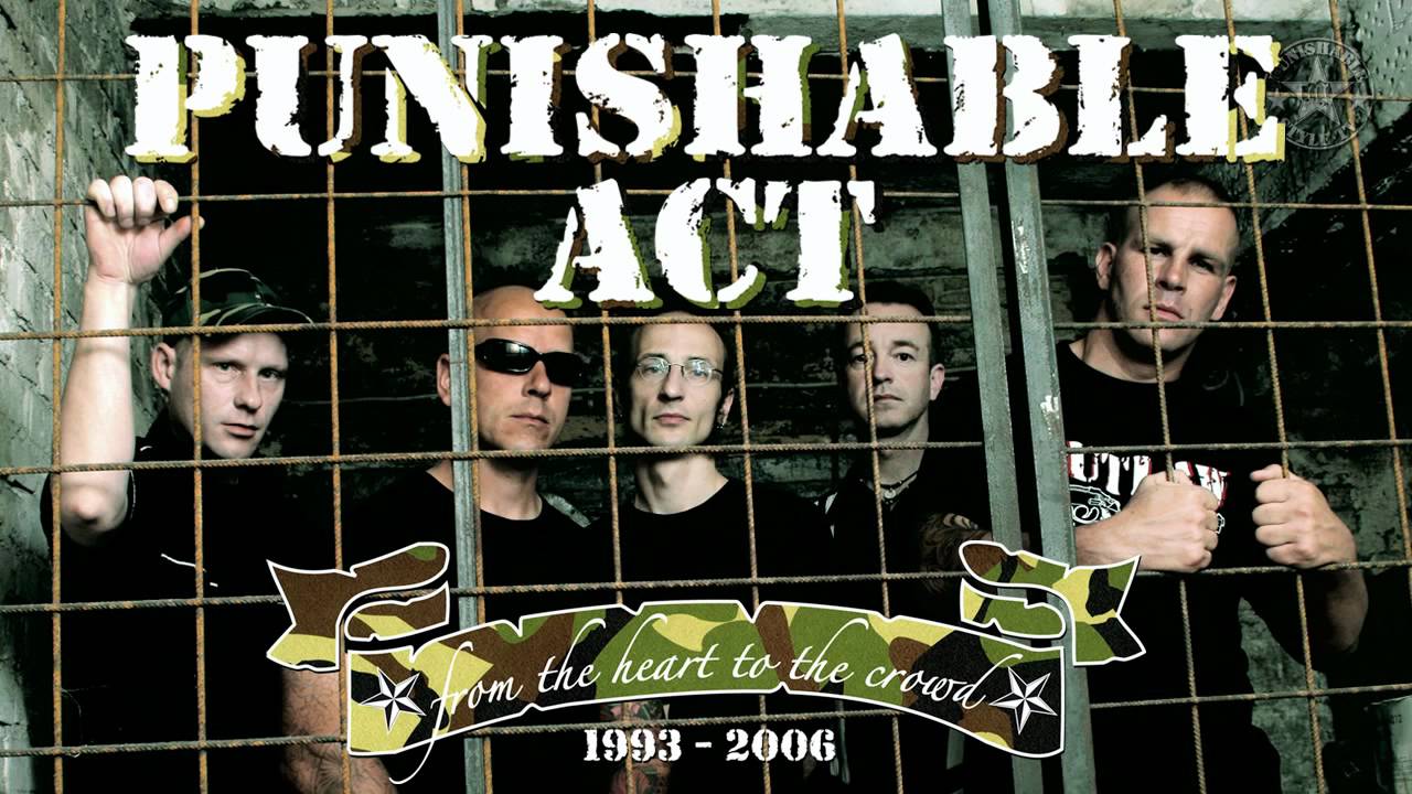 PUNISHABLE ACT - SICK - ALBUM: FROM THE HEART TO THE CROWD - TRACK 09