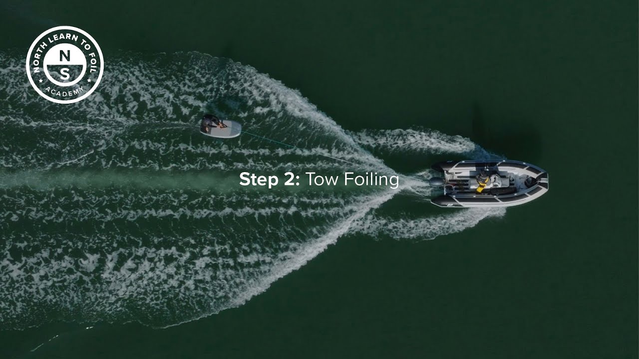 Learn to Foil Step 2: Tow Foiling | North Foils