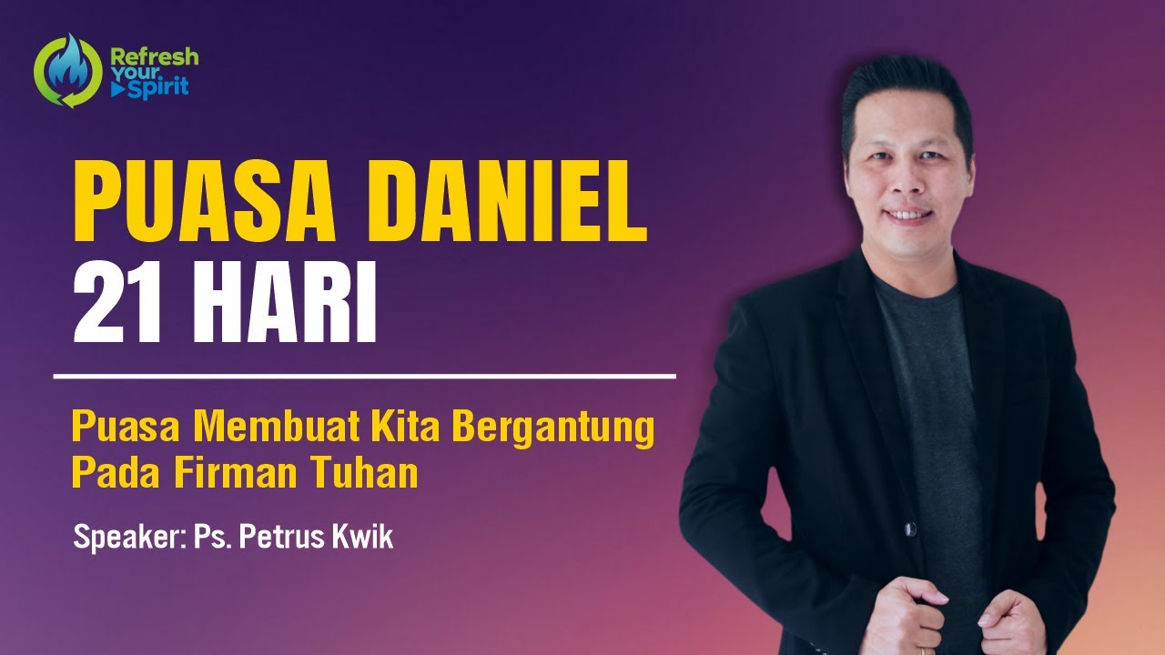 Puasa Daniel 21 Hari - Hari ke 14 