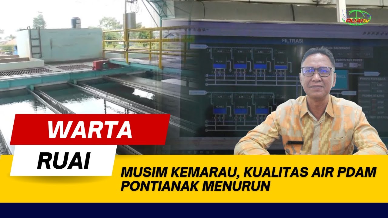 MUSIM KEMARAU, KUALITAS AIR PDAM PONTIANAK MENURUN