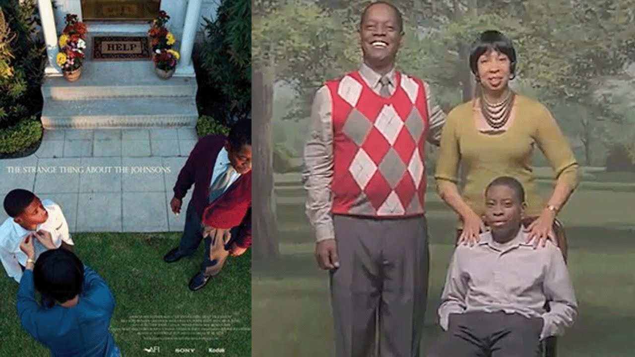 The Strange Thing About The Johnsons [4K60fps]