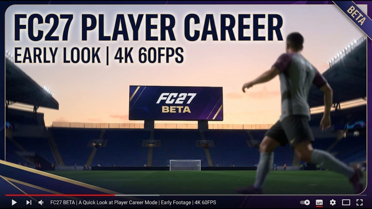 FC27 BETA A Quick Look at Player Career Mode Early Footage 4K 60FPS