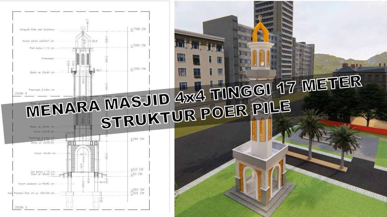 MENARA MASJID 4X4 METER DENGAN STRUKTUR PONDASI POER PILE
