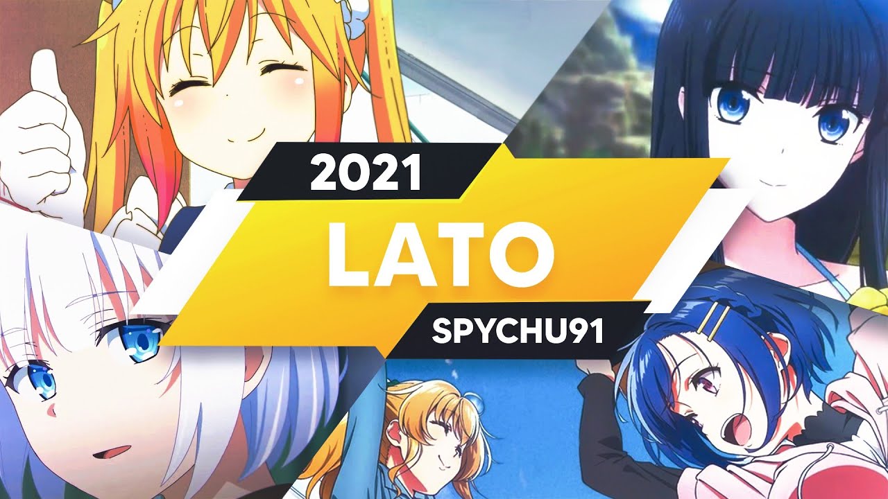Lato 2021 - zapowiedź sezonu anime