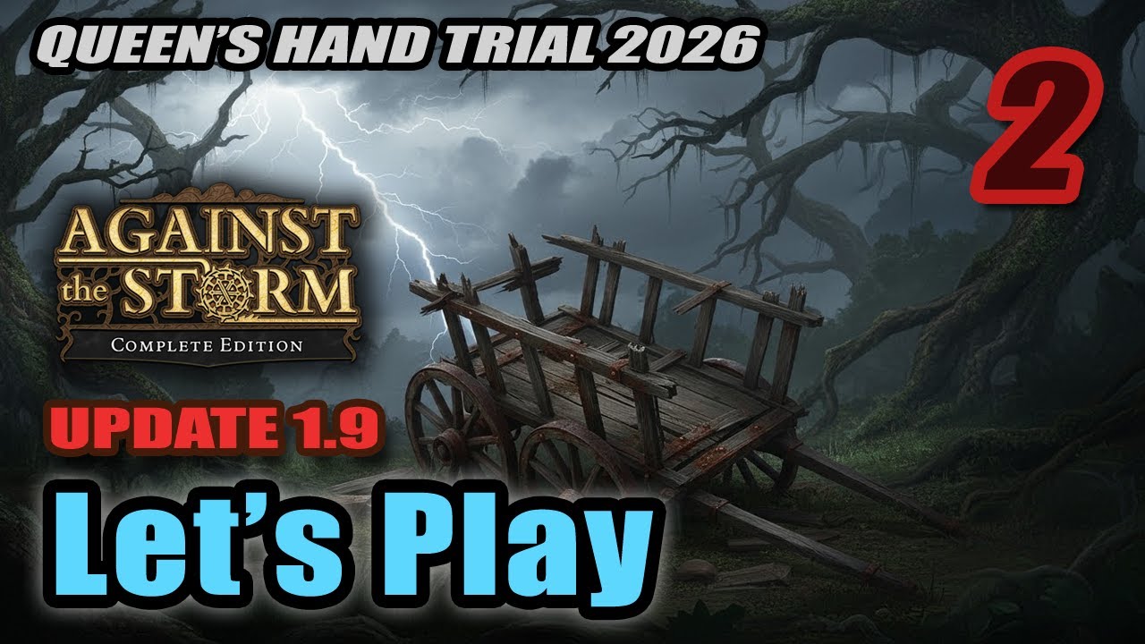 4 Years Win on Forsaken Town - Queen's Hand Trial 2026 - Town 2 - Against the Storm - Full Gameplay