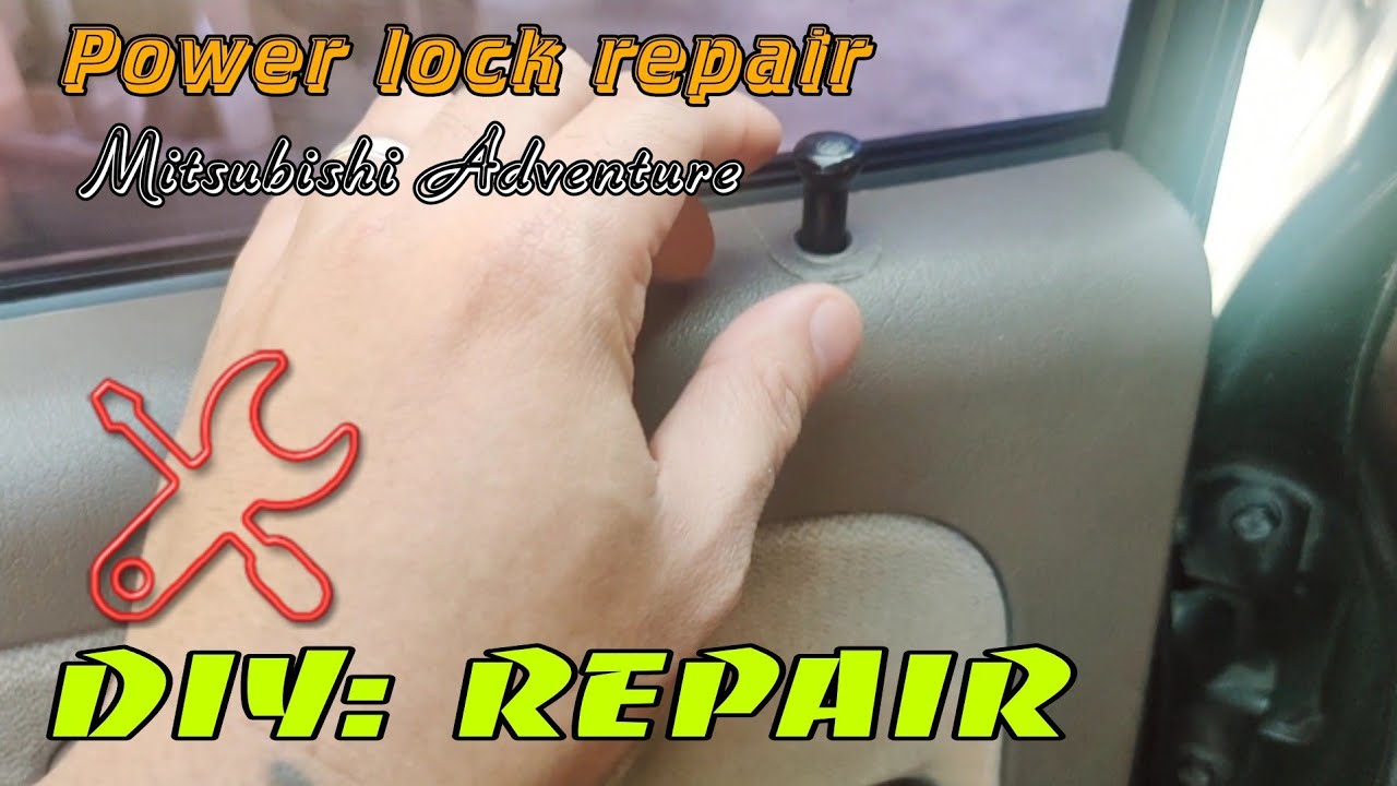 Mitsubishi Adventure Power Lock and Alarm problem