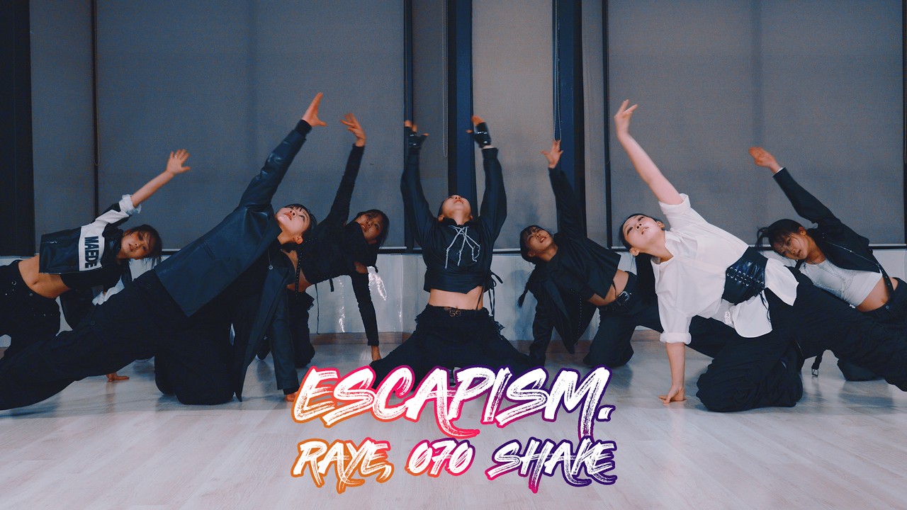 RAYE, 070 Shake - Escapism. : Donkee Choreography [부산댄스학원/서면댄스학원]