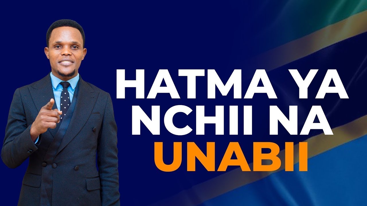 PART THREE|HATMA YA NCHI NA UNABII | ProphetEdmoundMystic