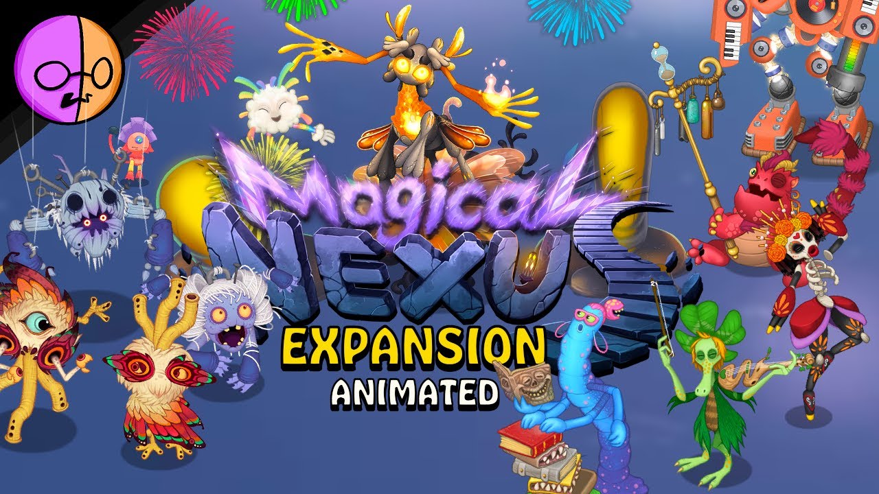 Magical Nexus EXPANSION [ANIMATED] | My Singing Monsters